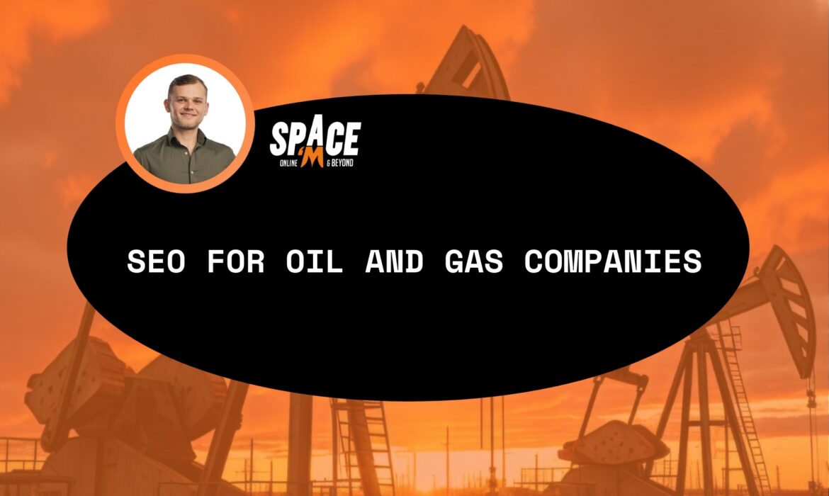 oil and gas SEO